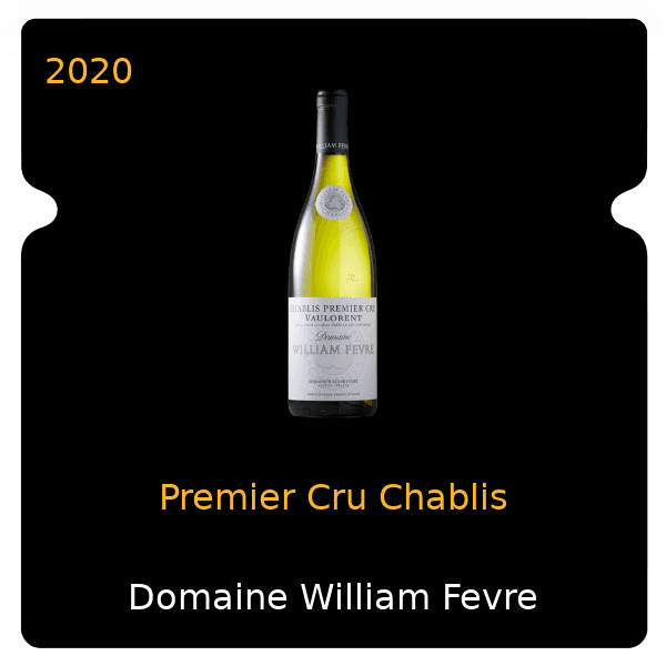 William Fevre Premier Cru Chablis 2020
