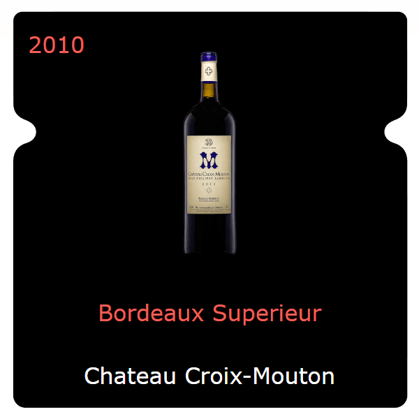 Croix-Mouton Bordeaux Superieur 2010