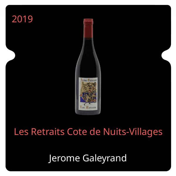 Jerome Galeyrand Les Retraits Cote de Nuits-Villages 2019