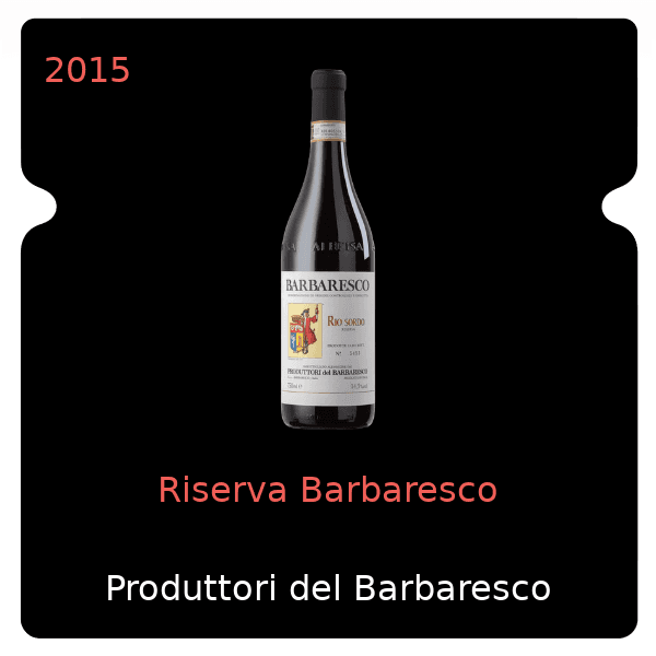 Barbaresco Riserva Barbaresco 2015