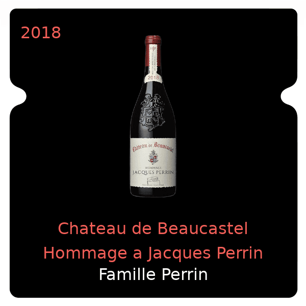 Famille Perrin Chateau de Beaucastel Hommage a Jacques Perrin Chateauneuf-du-Pape 2018
