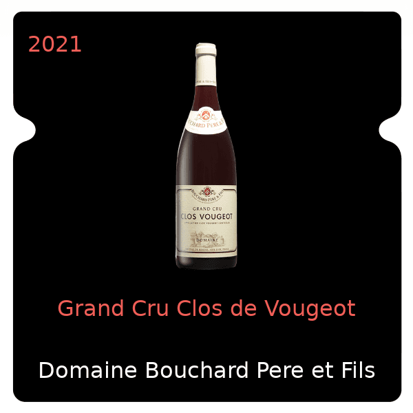 Bouchard Pere et Fils Grand Cru Clos de Vougeot 2021