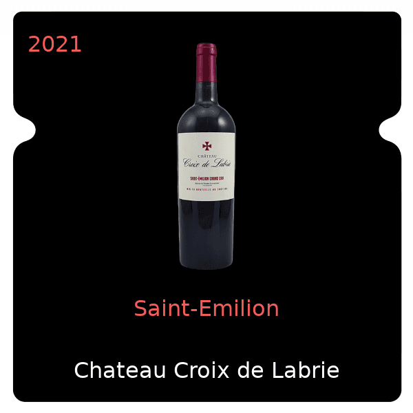 Croix de Labrie Saint-Emilion 2021