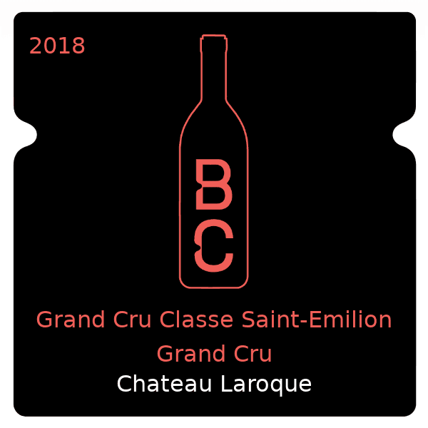 Laroque Grand Cru Classe Saint-Emilion Grand Cru 2018