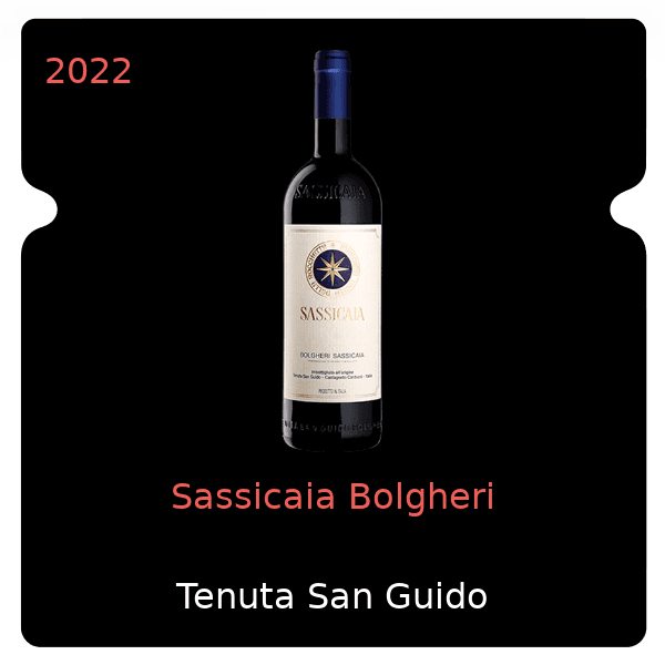 San Guido Sassicaia Bolgheri 2022