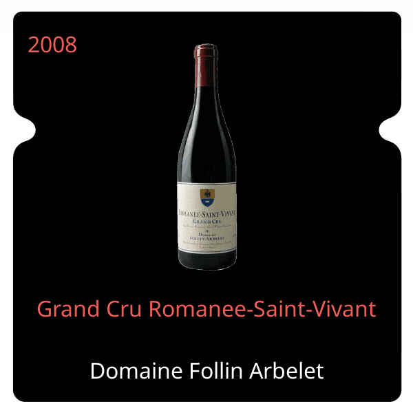 Follin Arbelet Grand Cru Romanee-Saint-Vivant 2008