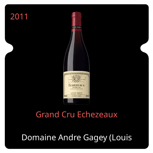 Andre Gagey (Louis Jadot) Grand Cru Echezeaux 2011
