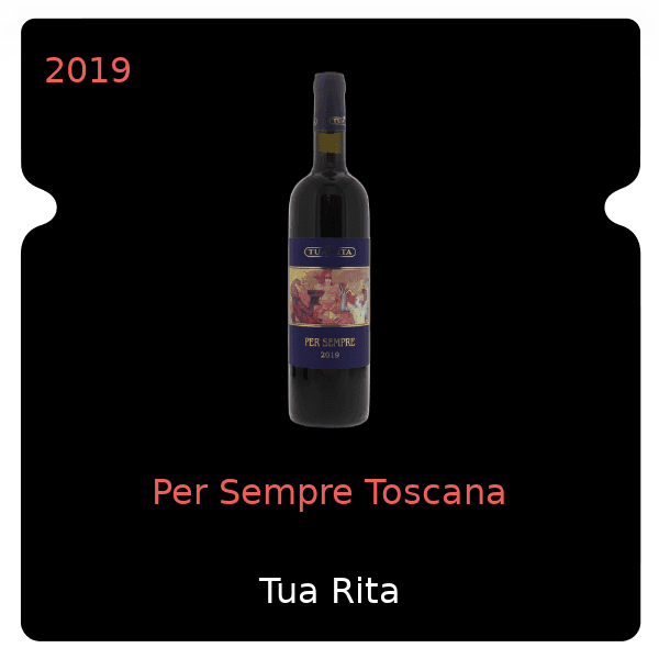 Tua Rita Per Sempre Toscana 2019