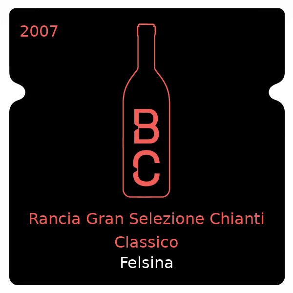 Felsina Rancia Gran Selezione Chianti Classico 2007