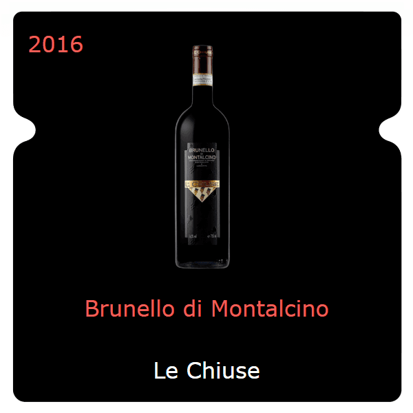 Chiuse Brunello di Montalcino 2016