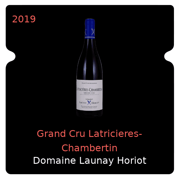 Launay Horiot Grand Cru Latricieres-Chambertin 2019