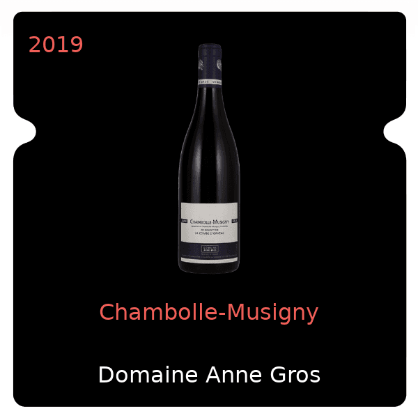 Anne Gros Chambolle-Musigny 2019
