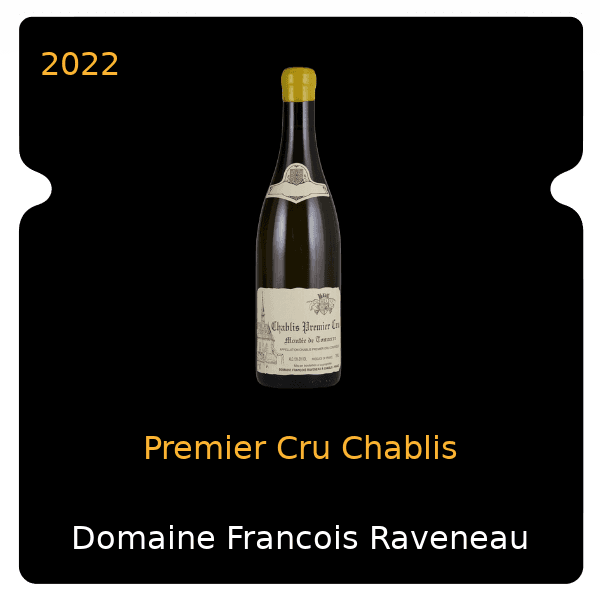 Francois Raveneau Premier Cru Chablis 2022