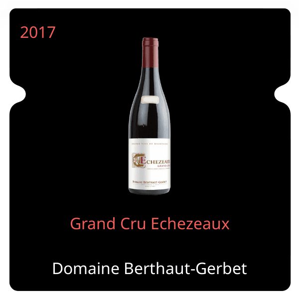 Berthaut-Gerbet Grand Cru Echezeaux 2017