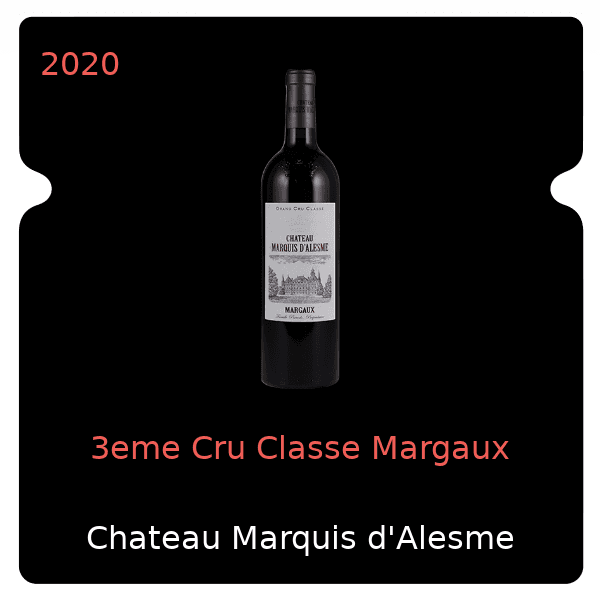 Marquis d'Alesme 3eme Cru Classe Margaux 2020