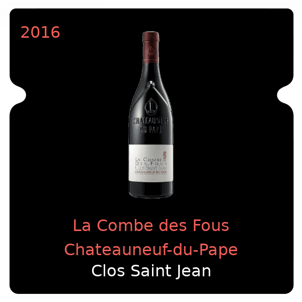 Saint Jean La Combe des Fous Chateauneuf-du-Pape 2016
