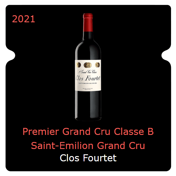 Fourtet Premier Grand Cru Classe B Saint-Emilion Grand Cru 2021