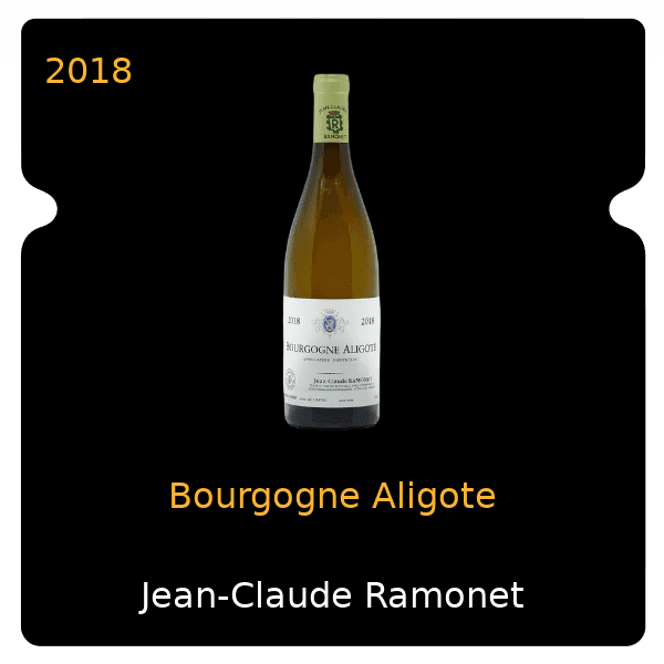 Jean-Claude Ramonet Bourgogne Aligote 2018