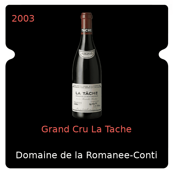 Romanee-Conti Grand Cru La Tache 2003