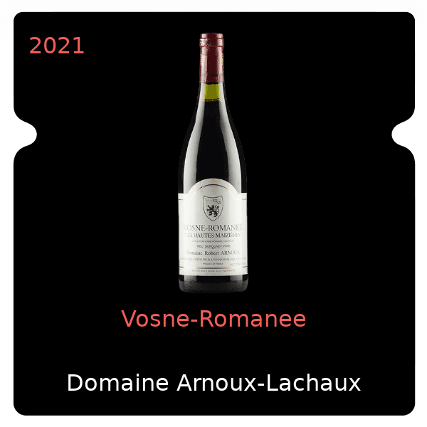 Arnoux-Lachaux Vosne-Romanee 2021