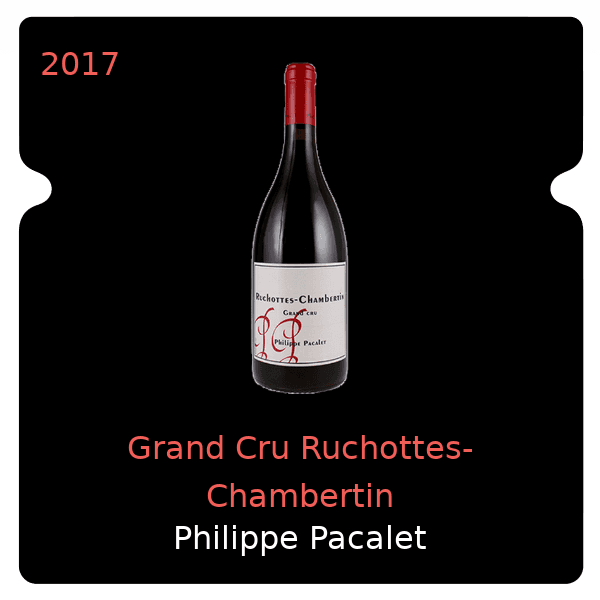 Philippe Pacalet Grand Cru Ruchottes-Chambertin 2017