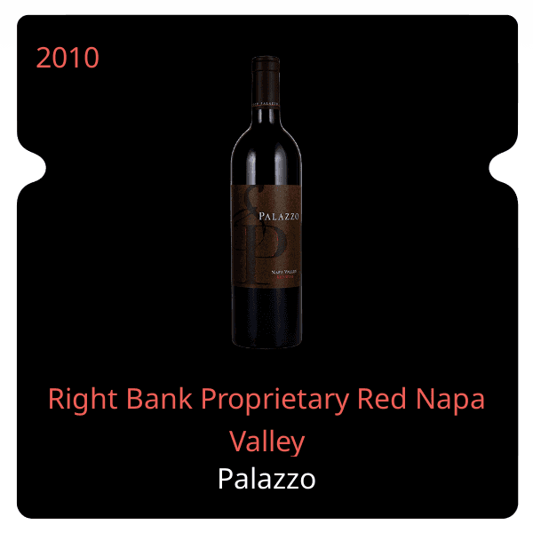 Palazzo Right Bank Proprietary Red Napa Valley 2010