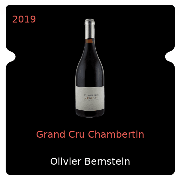 Olivier Bernstein Grand Cru Chambertin 2019