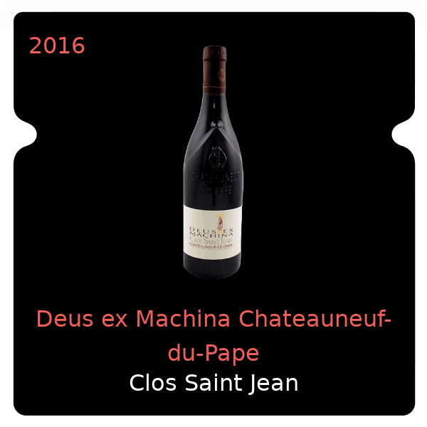 Saint Jean Deus ex Machina Chateauneuf-du-Pape 2016