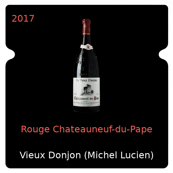 Vieux Donjon (Michel Lucien) Rouge Chateauneuf-du-Pape 2017
