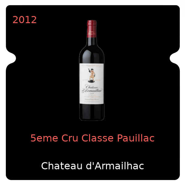 d'Armailhac 5eme Cru Classe Pauillac 2012