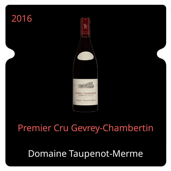 Taupenot Merme Premier Cru Gevrey-Chambertin 2016