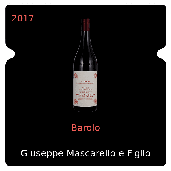 Giuseppe Mascarello e Figlio Barolo 2017
