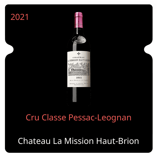Mission Haut-Brion Cru Classe Pessac-Leognan 2021