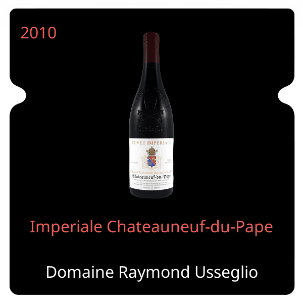 Raymond Usseglio Imperiale Chateauneuf-du-Pape 2010