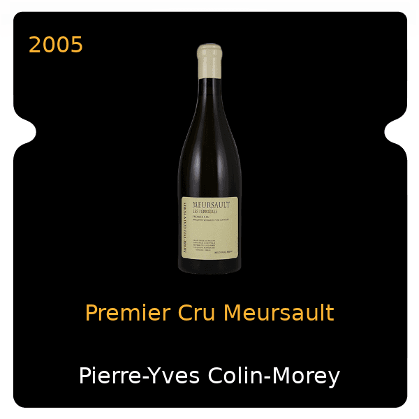 Pierre-Yves Colin-Morey Premier Cru Meursault 2005