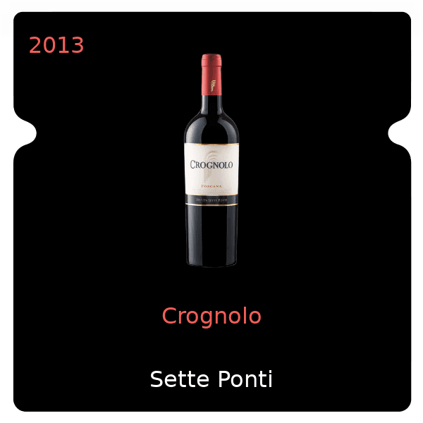 Sette Ponti Crognolo 2013