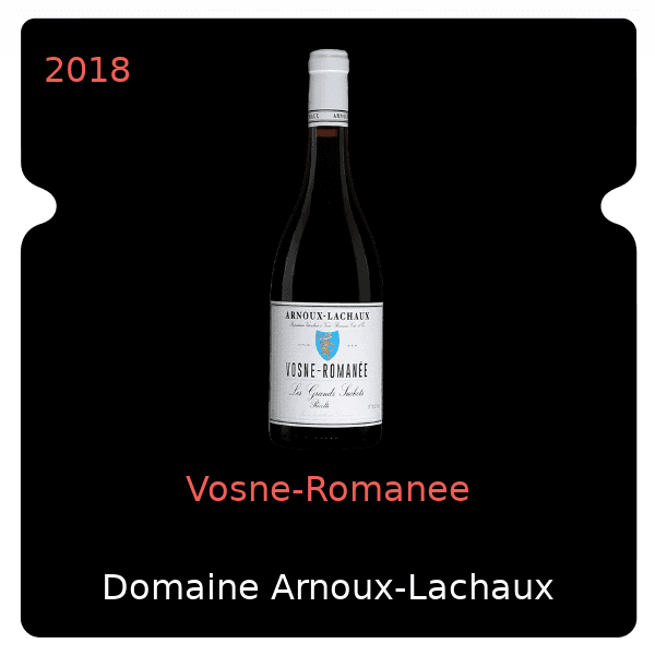 Arnoux-Lachaux Vosne-Romanee 2018