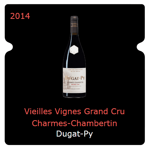 Bernard Dugat-Py Vieilles Vignes Grand Cru Charmes-Chambertin 2014