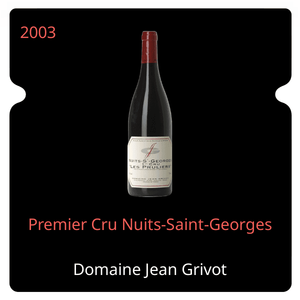 Jean Grivot Premier Cru Nuits-Saint-Georges 2003