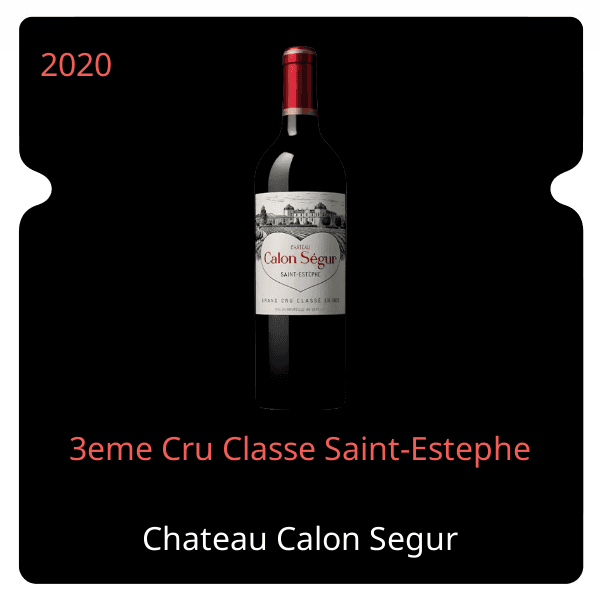 Calon Segur 3eme Cru Classe Saint-Estephe 2020