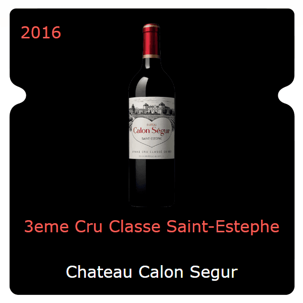 Calon Segur 3eme Cru Classe Saint-Estephe 2016