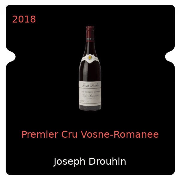 Joseph Drouhin Premier Cru Vosne-Romanee 2018