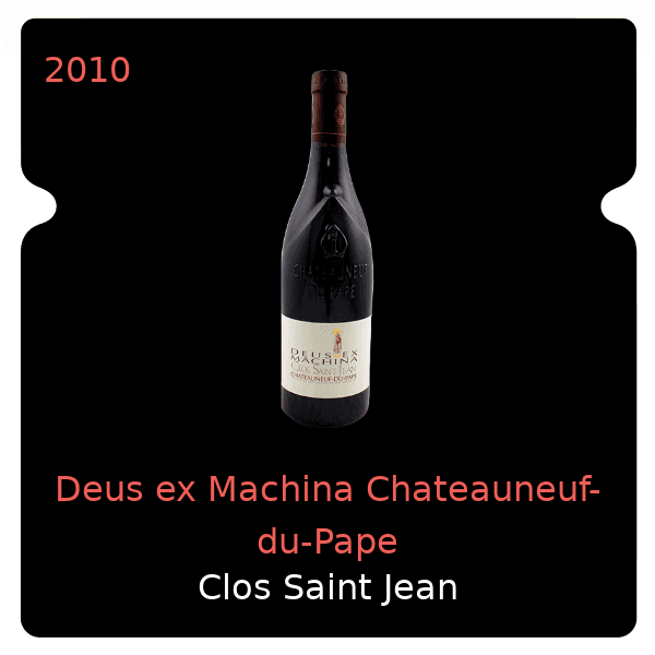 Saint Jean Deus ex Machina Chateauneuf-du-Pape 2010