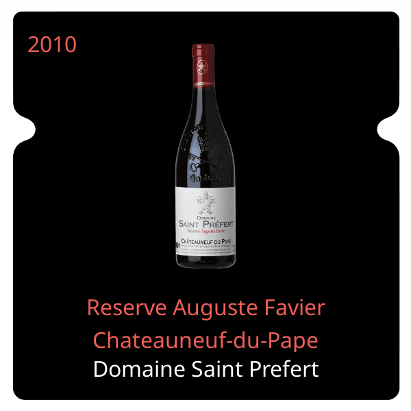 Saint Prefert Reserve Auguste Favier Chateauneuf-du-Pape 2010