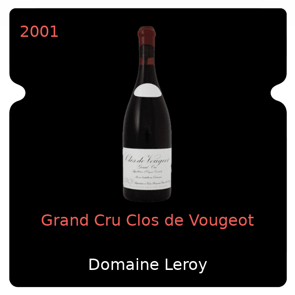 Leroy Grand Cru Clos de Vougeot 2001