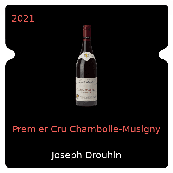 Joseph Drouhin Premier Cru Chambolle-Musigny 2021