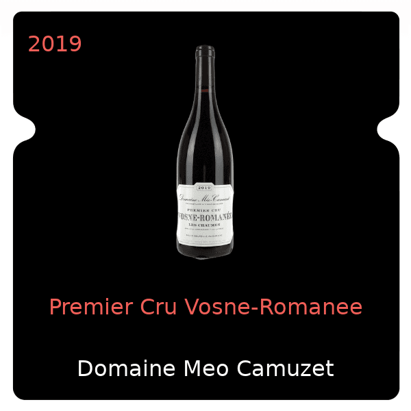 Meo Camuzet Premier Cru Vosne-Romanee 2019