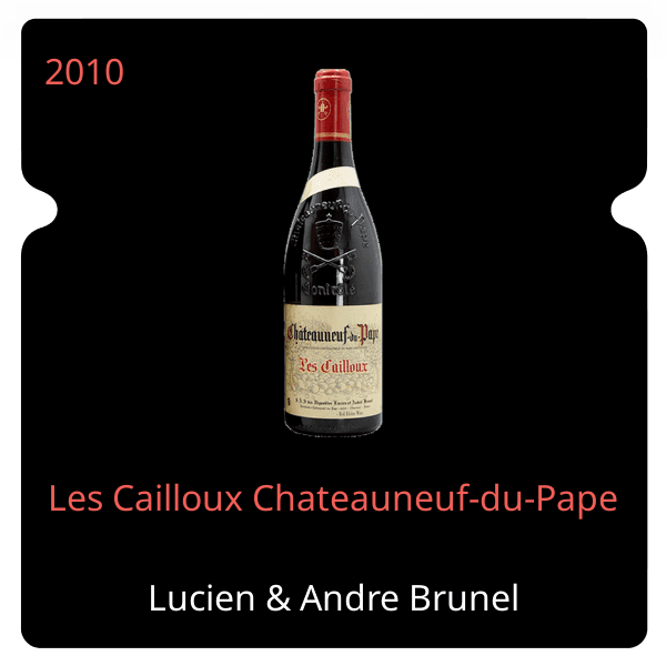 Lucien & Andre Brunel Les Cailloux Chateauneuf-du-Pape 2010