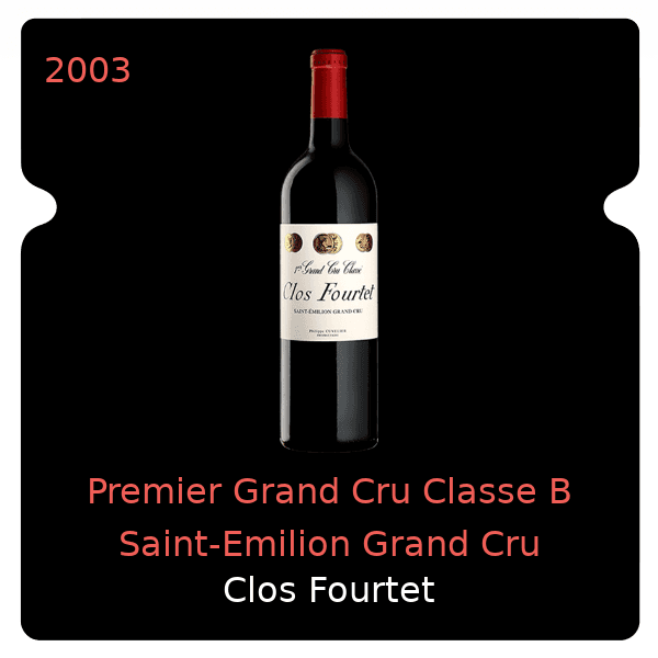 Fourtet Premier Grand Cru Classe B Saint-Emilion Grand Cru 2003