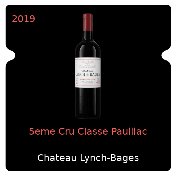 Lynch-Bages 5eme Cru Classe Pauillac 2019